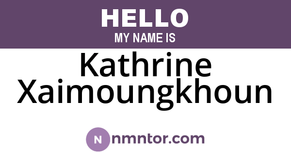 Kathrine Xaimoungkhoun