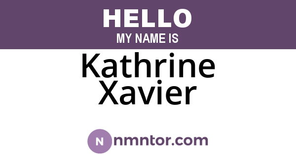 Kathrine Xavier