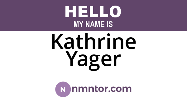 Kathrine Yager
