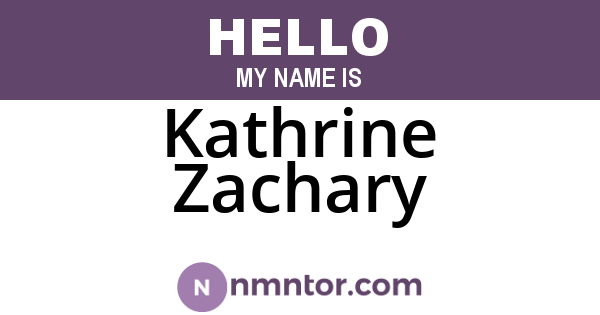 Kathrine Zachary