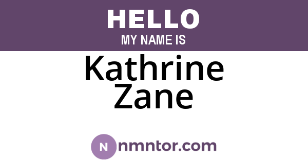 Kathrine Zane
