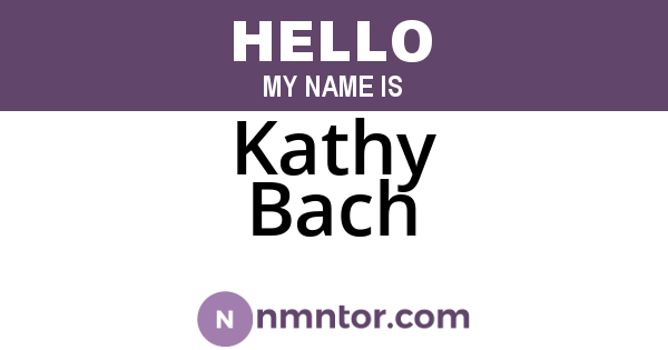 Kathy Bach