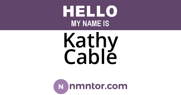 Kathy Cable