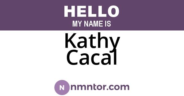Kathy Cacal