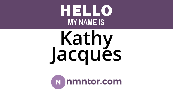 Kathy Jacques
