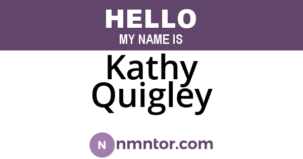 Kathy Quigley