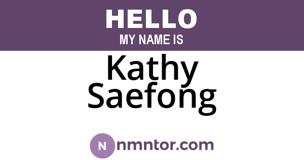 Kathy Saefong