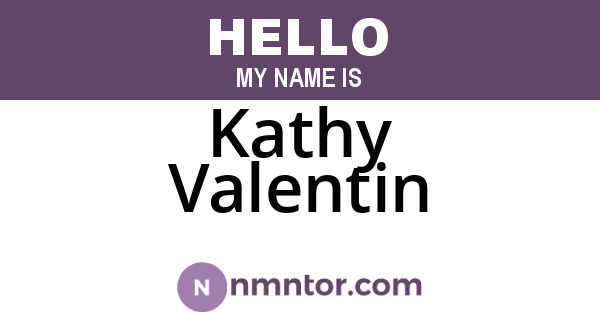 Kathy Valentin
