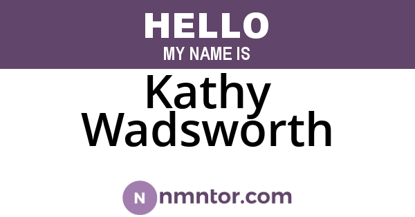 Kathy Wadsworth