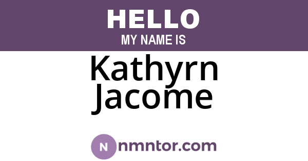 Kathyrn Jacome