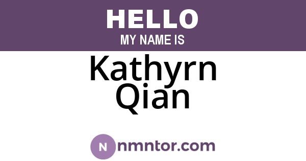 Kathyrn Qian