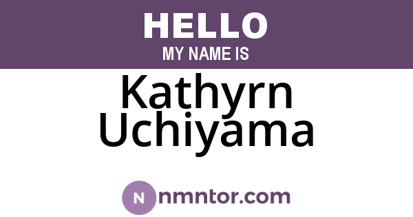 Kathyrn Uchiyama