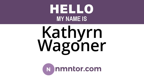 Kathyrn Wagoner