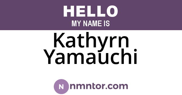 Kathyrn Yamauchi