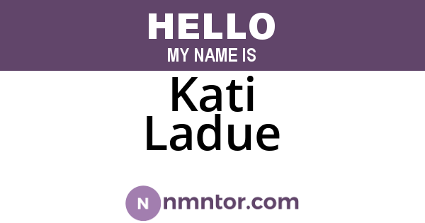 Kati Ladue