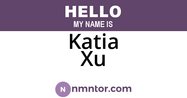 Katia Xu