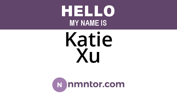 Katie Xu