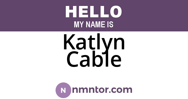 Katlyn Cable
