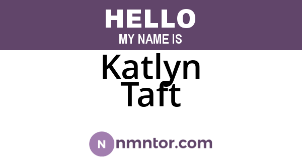 Katlyn Taft