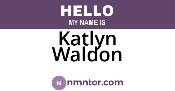 Katlyn Waldon