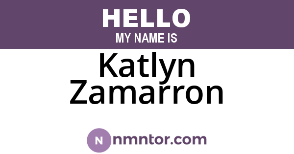 Katlyn Zamarron
