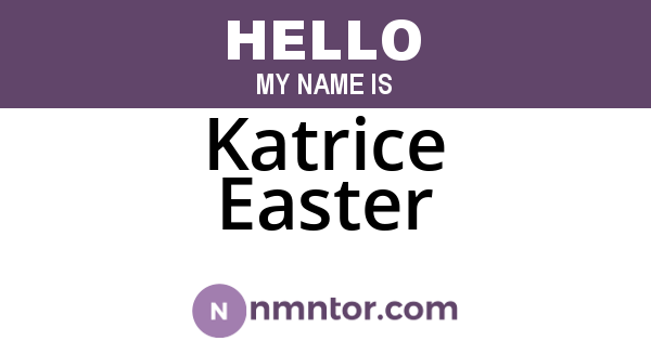 Katrice Easter