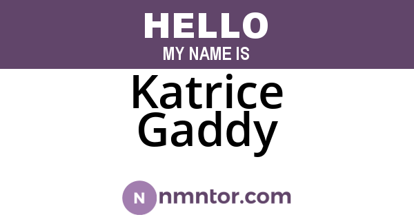 Katrice Gaddy