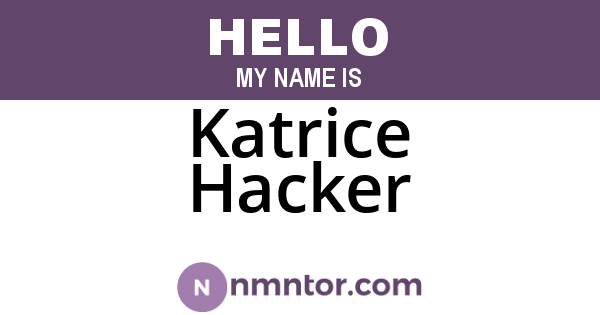 Katrice Hacker