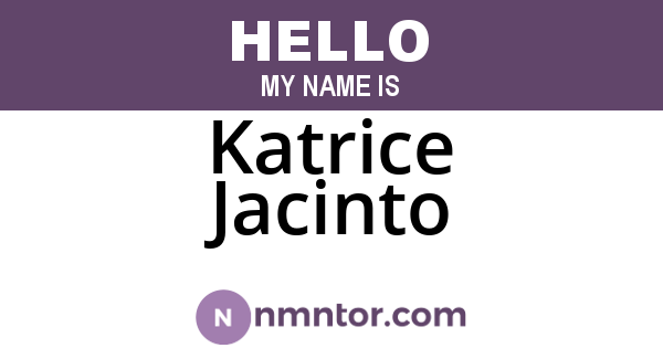 Katrice Jacinto