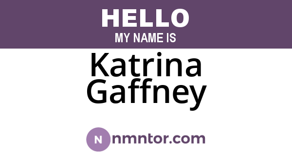 Katrina Gaffney