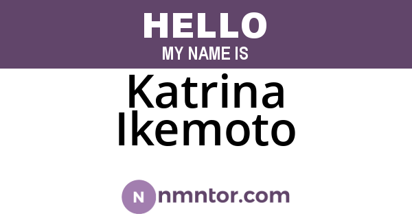 Katrina Ikemoto