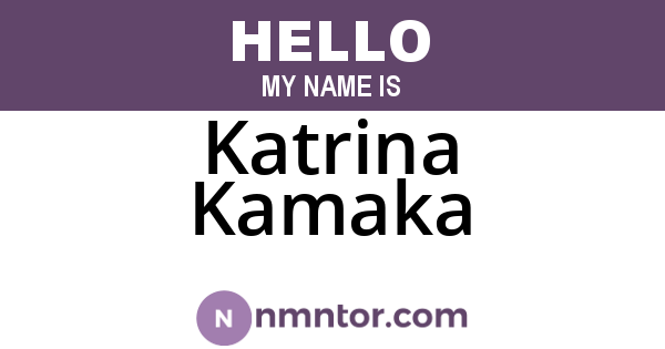 Katrina Kamaka