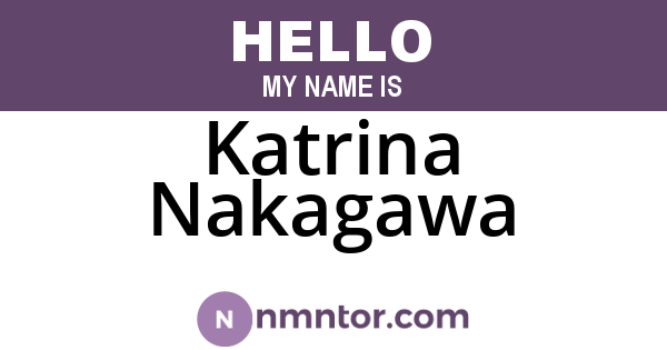 Katrina Nakagawa