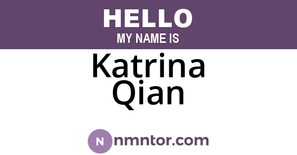 Katrina Qian