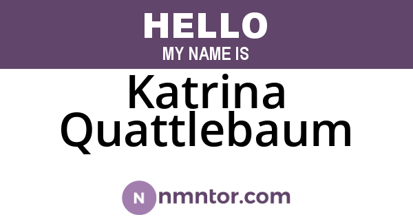 Katrina Quattlebaum