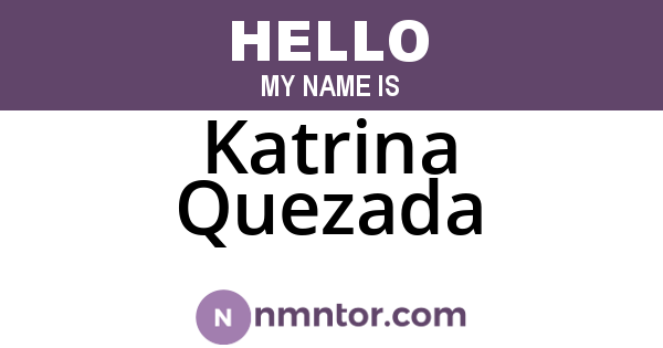 Katrina Quezada