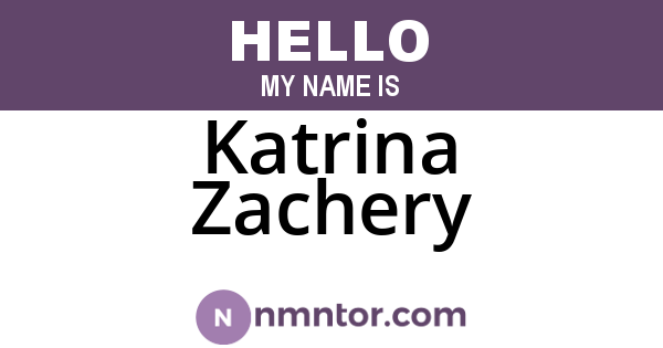 Katrina Zachery