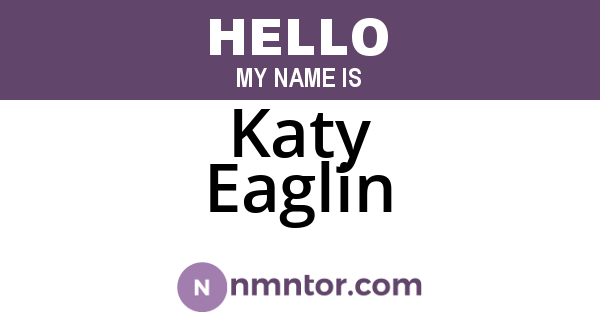 Katy Eaglin