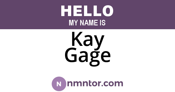 Kay Gage