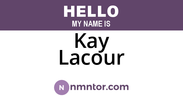 Kay Lacour