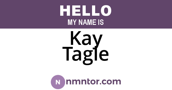 Kay Tagle