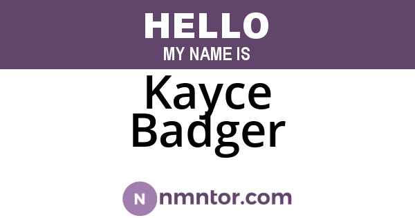 Kayce Badger