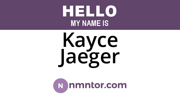 Kayce Jaeger