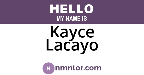 Kayce Lacayo