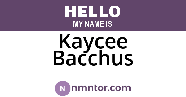 Kaycee Bacchus