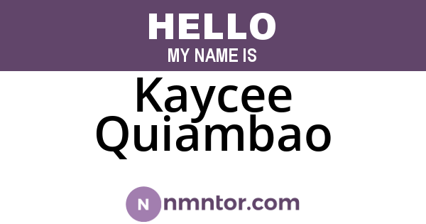 Kaycee Quiambao