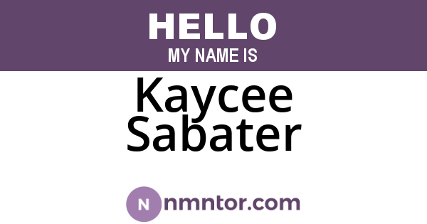 Kaycee Sabater