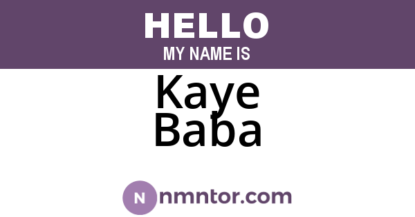 Kaye Baba