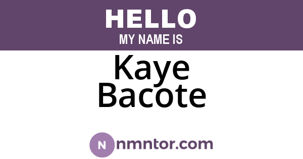 Kaye Bacote
