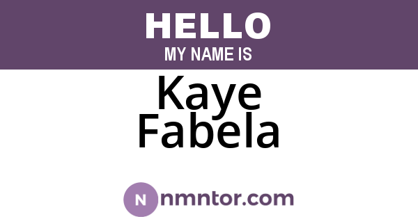 Kaye Fabela